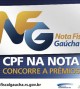 Nota Fiscal Gaúcha quanto mais cupons mais aumenta suas chances de ganhar